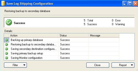 configured SQL Server Log Shipping